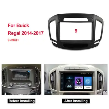 Avto 2Din Radio Stereo Fascijo Okvir za Buick Regal 2014-2017 9 inch Velik Zaslon, DVD Predvajalnik Obraz Dash Gori Trim Kit